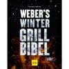 Weber Weber's Wintergrillbibel, Buch -Optimal Küchengrill Geschäft Weber Weber s Wintergrillbibel Buch@@1875609